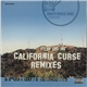 Dylan & DJ Ink - California Curse (Remixes)