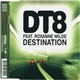 DT8 Featuring Roxanne Wilde - Destination