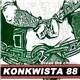 Konkwista 88 - Break The Chains