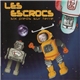 Les Escrocs - Six Pieds Sur Terre