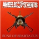 Angelic Upstarts - Sons Of Spartacus