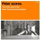 Peter Thomas Sound Orchestra - Peter Scores - The Erotic World Of The Peter Thomas Sound Orchestra