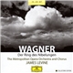 Wagner / The Metropolitan Opera Orchestra And Chorus, James Levine - Der Ring Des Nibelungen