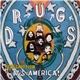 Drugs - A Prescription For Mis-America