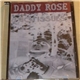 Daddy Rose - I Got Issues