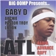 Baby D Feat. Archie, Pastor Troy & Lil Jon - Atl / Eastside Vs. Westside (Remix)