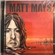 Matt Mays - Matt Mays